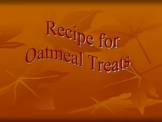 Recipe for Oatmeal Treats