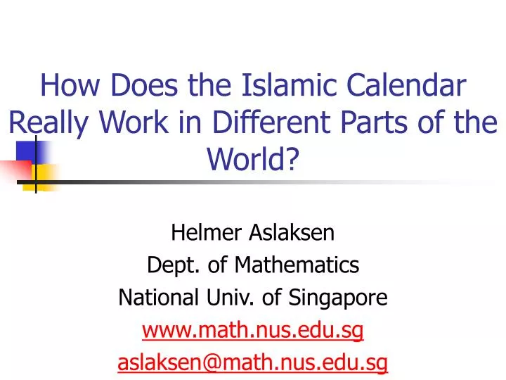 how does the islamic calendar really work in different parts of the world