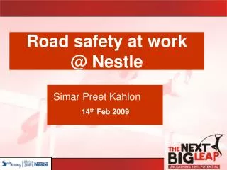 Road safety at work @ Nestle