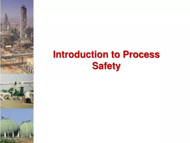 introduction to process safety