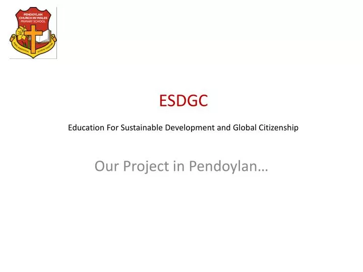 our project in pendoylan