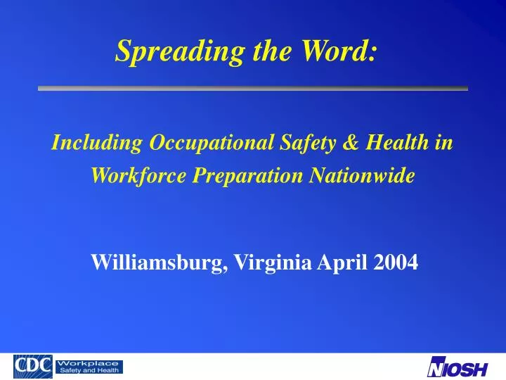 including occupational safety health in workforce preparation nationwide