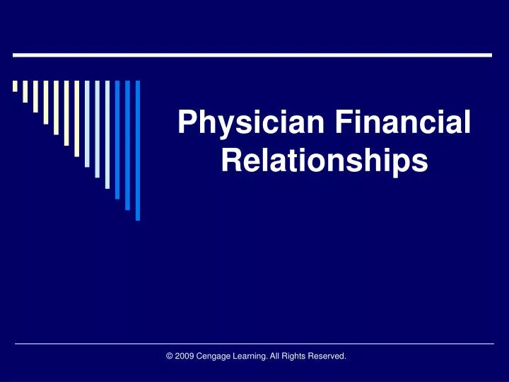 physician financial relationships