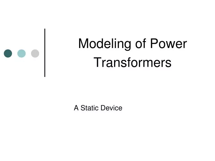 modeling of power transformers