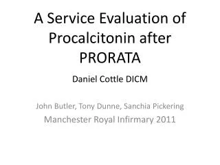 A Service Evaluation of Procalcitonin after PRORATA