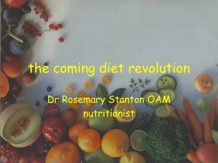 the coming diet revolution
