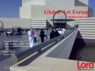 Global Art Forum Building Museums