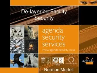De-layering Facility Security