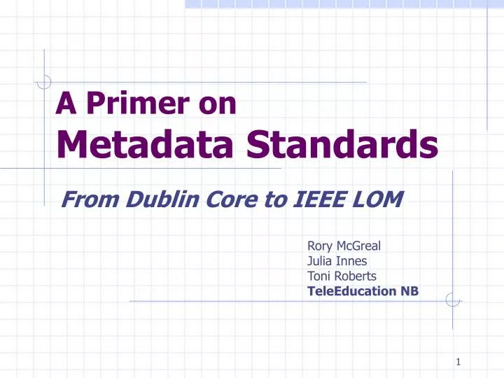 a primer on metadata standards