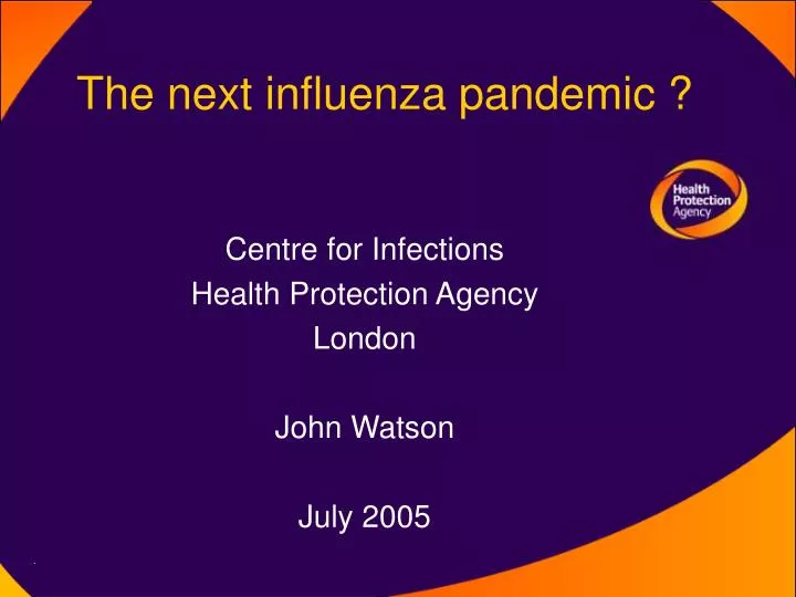 the next influenza pandemic
