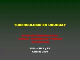 TUBERCULOSIS EN URUGUAY