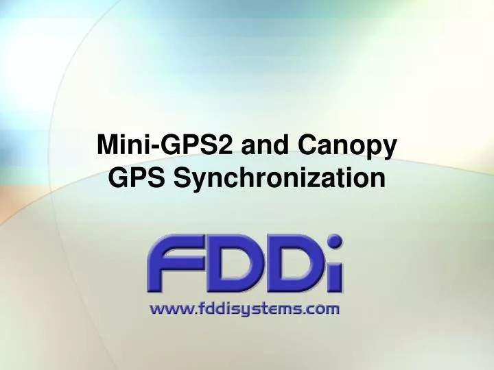 mini gps2 and canopy gps synchronization