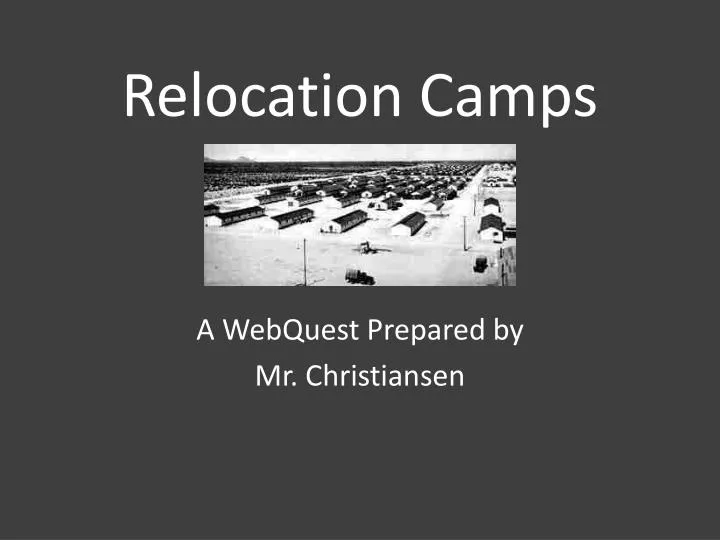 relocation camps