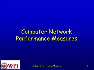 Computer Network Performance Measures