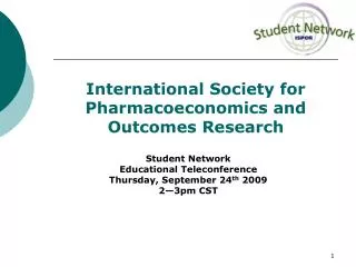 International Society for Pharmacoeconomics and Outcomes Research