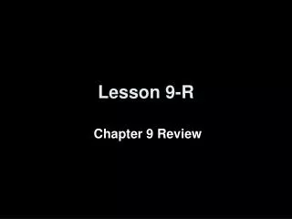 Lesson 9-R