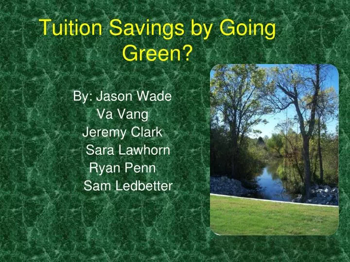 tuition savings by going green