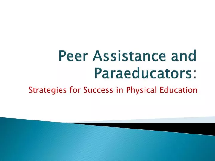 peer assistance and paraeducators