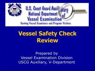 Vessel Safety Check Review