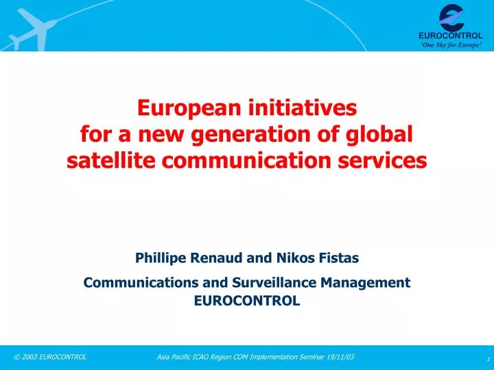 european initiatives for a new generation of global satellite communication services