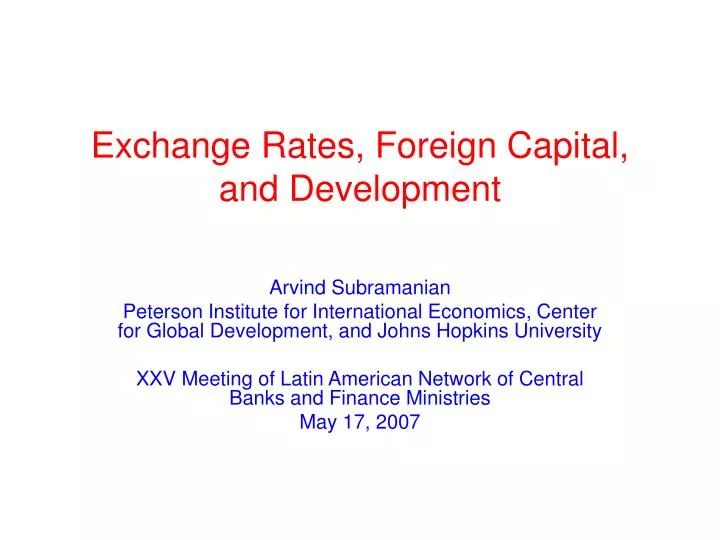 exchange rates foreign capital and development