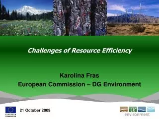 Challenges of Resource Efficiency