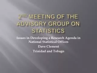 2 nd Meeting of the Advisory Group on Statistics