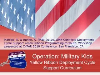 Operation: Military Kids Yellow Ribbon Deployment Cycle Support Curriculum