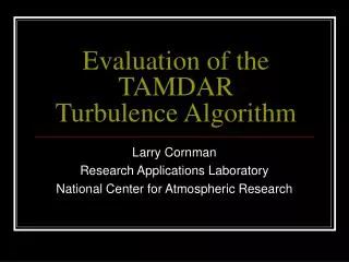 Evaluation of the TAMDAR Turbulence Algorithm