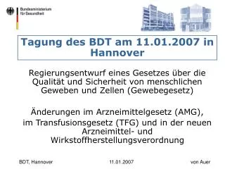Tagung des BDT am 11.01.2007 in Hannover