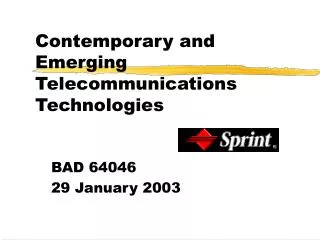 Contemporary and Emerging Telecommunications Technologies
