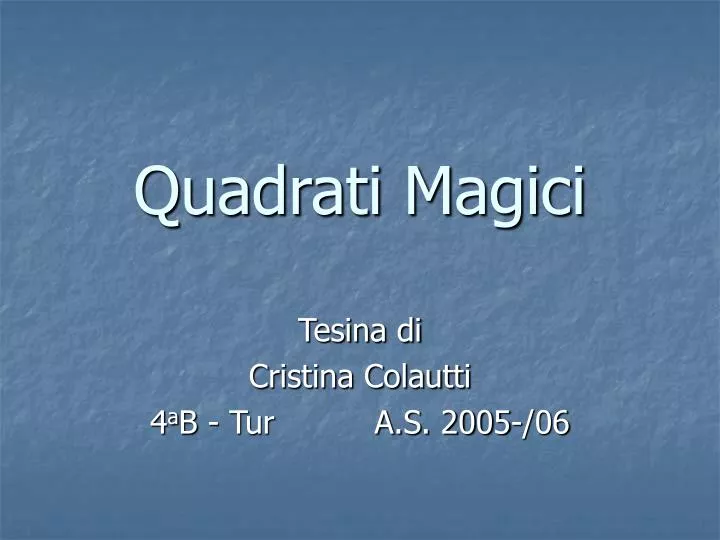 quadrati magici