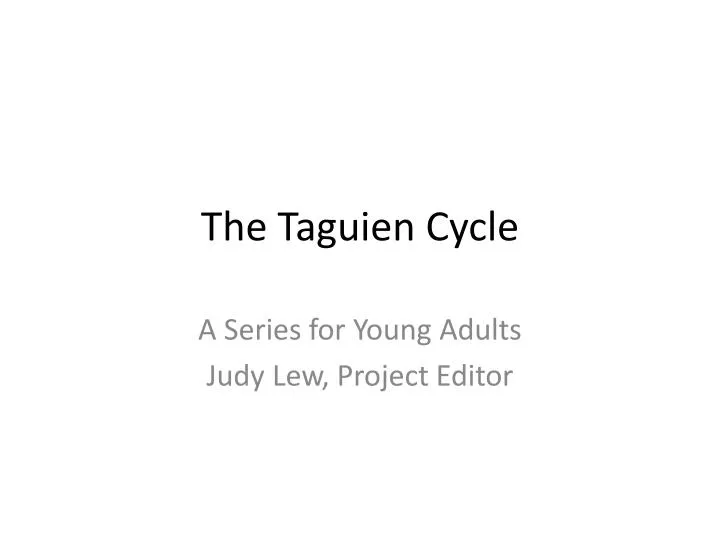 the taguien cycle