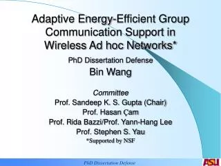 Adaptive Energy-Efficient Group Communication Support in Wireless Ad hoc Networks*