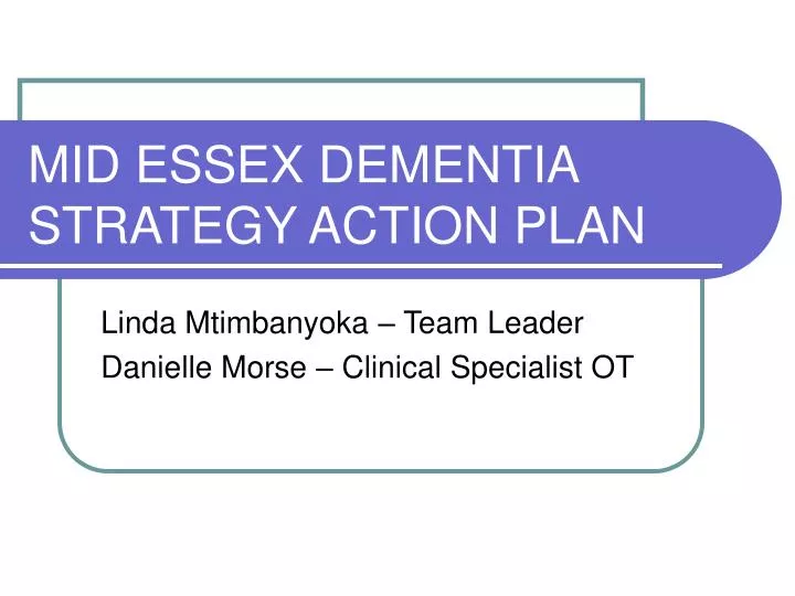 mid essex dementia strategy action plan