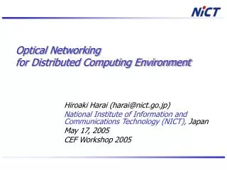 Optical Networking for Distributed Computing Environment