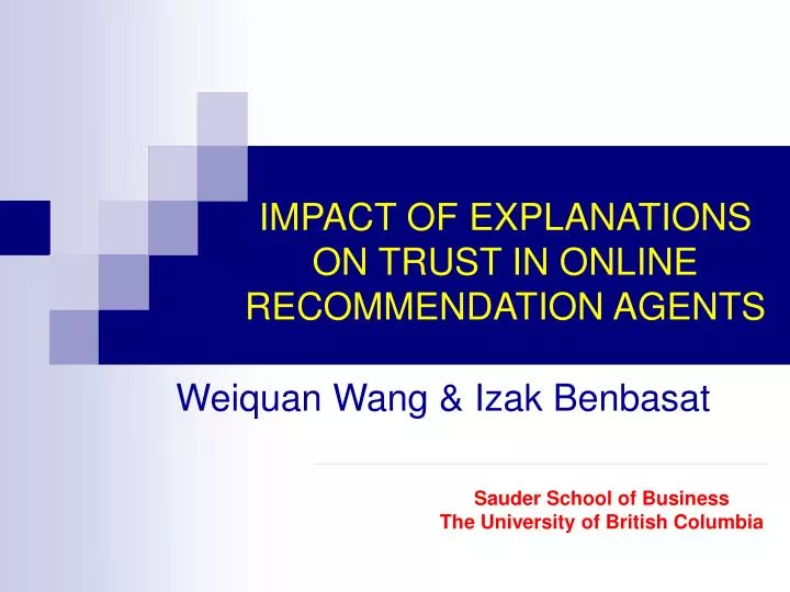 impact of explanations on trust in online recommendation agents
