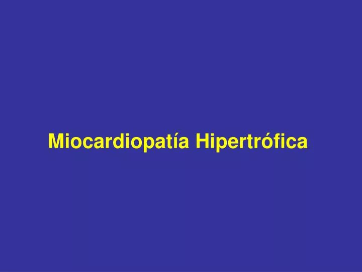 miocardiopat a hipertr fica