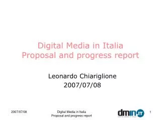 Digital Media in Italia Proposal and progress report