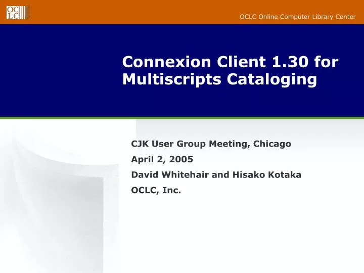 connexion client 1 30 for multiscripts cataloging