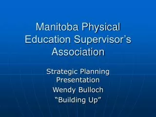 Manitoba Physical Education Supervisor’s Association