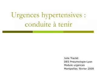 Urgences hypertensives : conduite à tenir