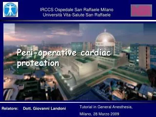 Peri-operative cardiac protection