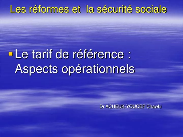 les r formes et la s curit sociale