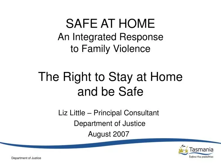 safe at home an integrated response to family violence the right to stay at home and be safe
