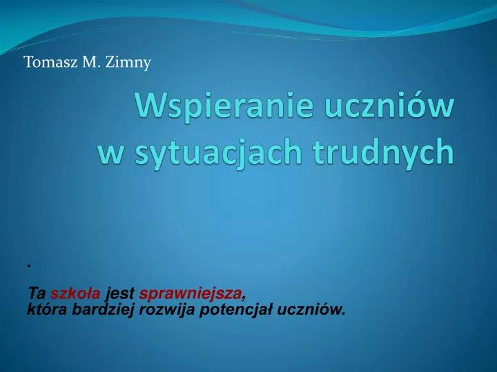 wspieranie uczni w w sytuacjach trudnych