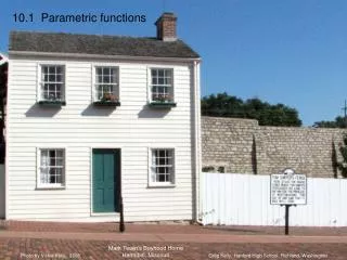 10.1 Parametric functions