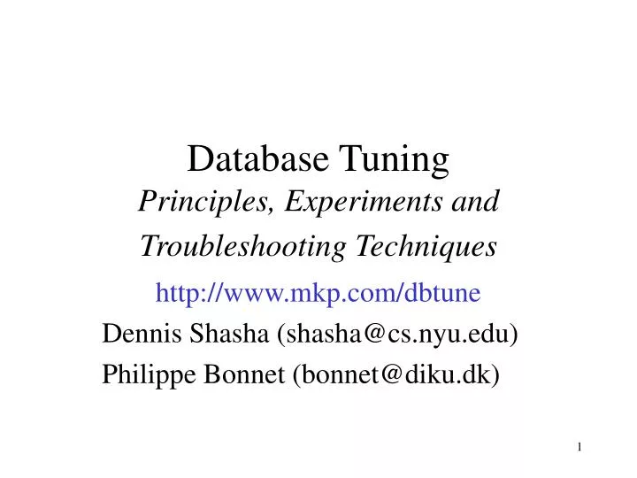 database tuning principles experiments and troubleshooting techniques