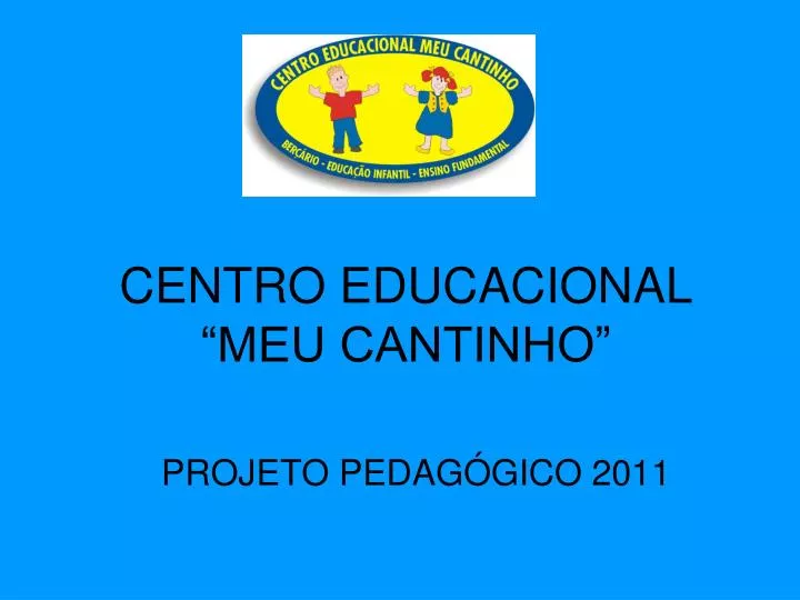 centro educacional meu cantinho