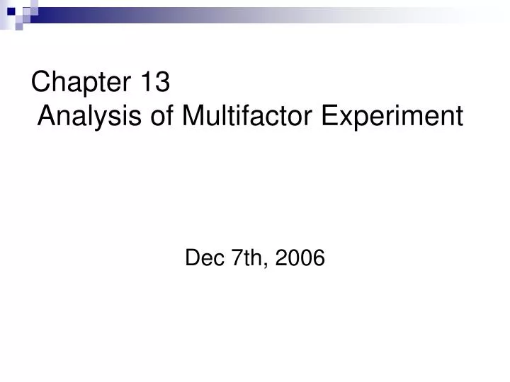 chapter 13 analysis of multifactor experiment